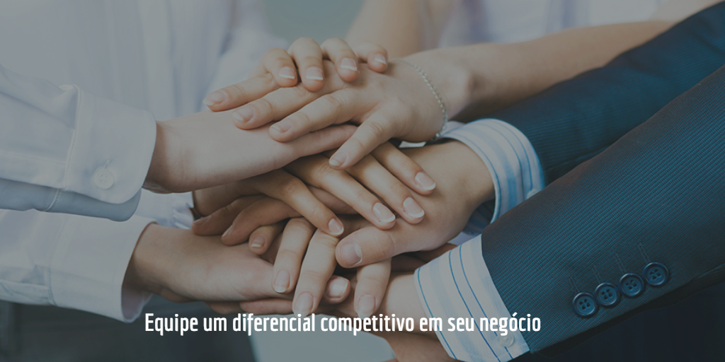 Dicas para ter na equipe um diferencial