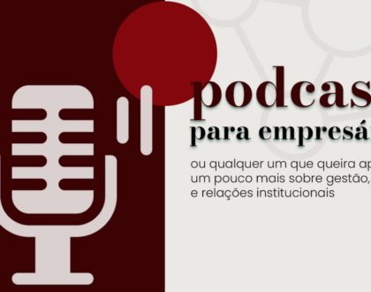 Dicas de Podcasts para ouvir, curtir, refletir e aprender