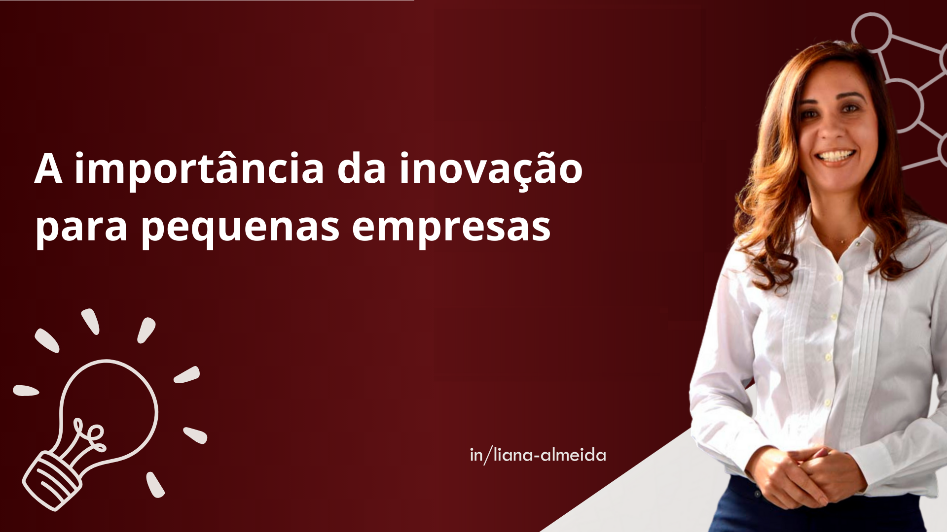 A importância da inovação para pequenas empresas